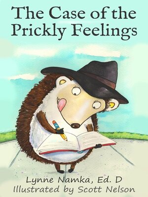 cover image of The Case of the Prickly Feelings